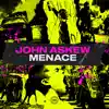 John Askew & Zach Zlov - Menace - Single